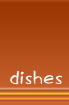 dishes